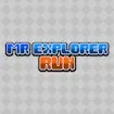 Mr Explorer Run