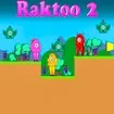 Raktoo 2