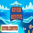 River Revive
